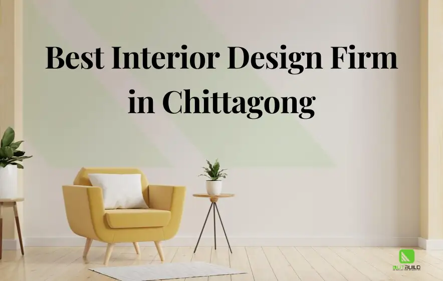 Best Interior Design company in Chittagong